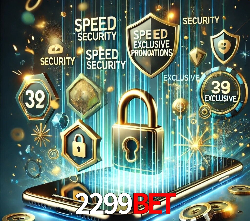 Vantagens do App 2299bet